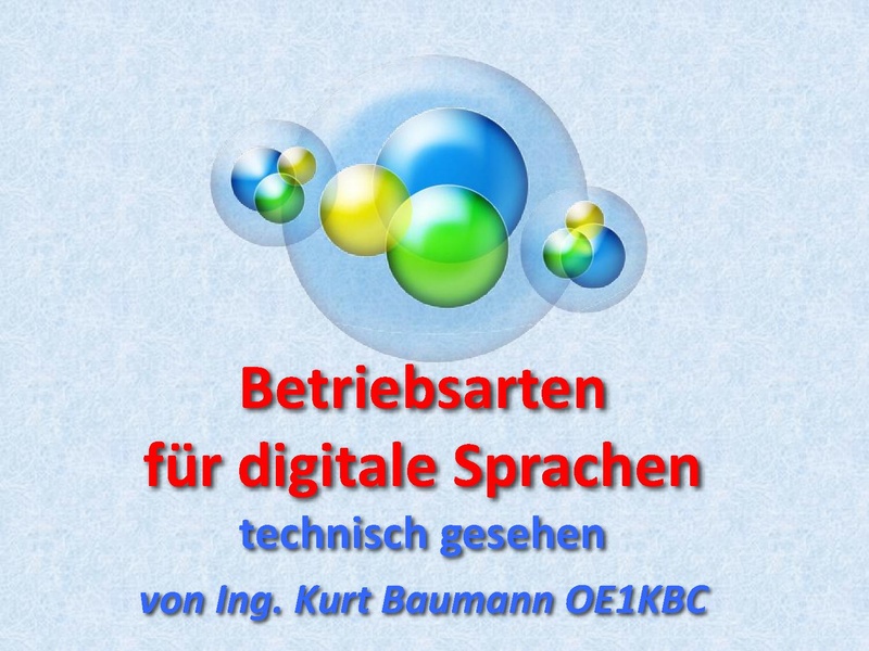 Datei:ibt 2016-03-10 oe1kbc betriebsarten digitale sprache.pdf